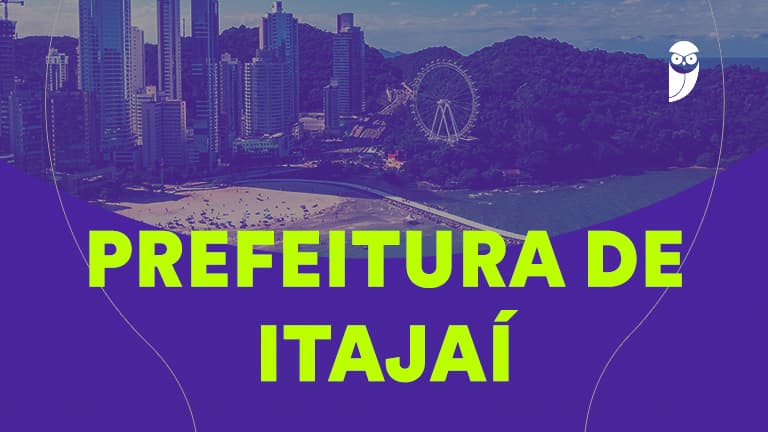 Concurso Itajaí SC: Fepese é a banca do próximo edital! - Estratégia Concursos